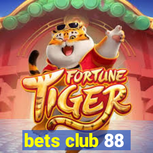 bets club 88